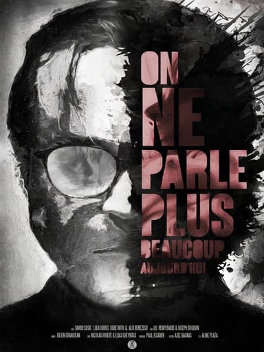 On ne parle plus beaucoup aujourd'hui poster