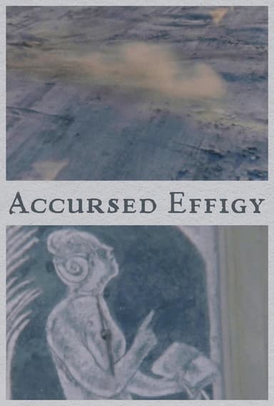 Accursed Effigy poster