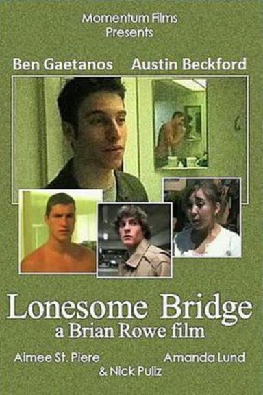 Lonesome Bridge poster
