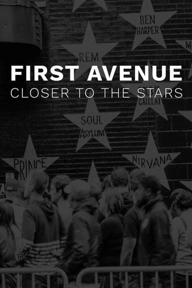 First Avenue: Closer to the Stars poster