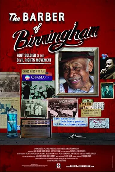 The Barber of Birmingham: Foot Soldier of the Civil Rights Movement poster