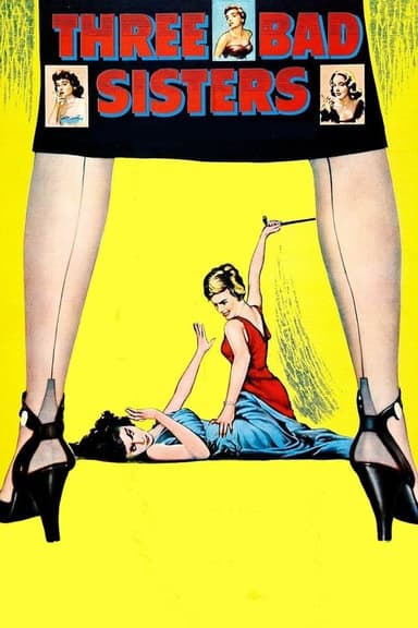 Three Bad Sisters poster