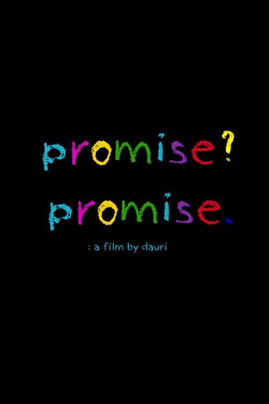 promise? promise. poster