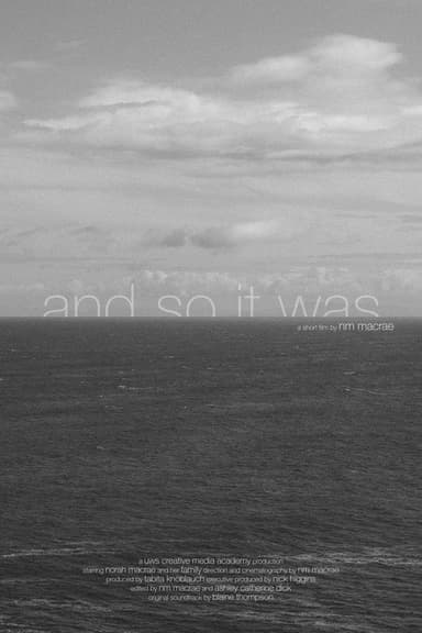 And So It Was poster