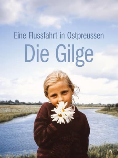 Die Gilge poster