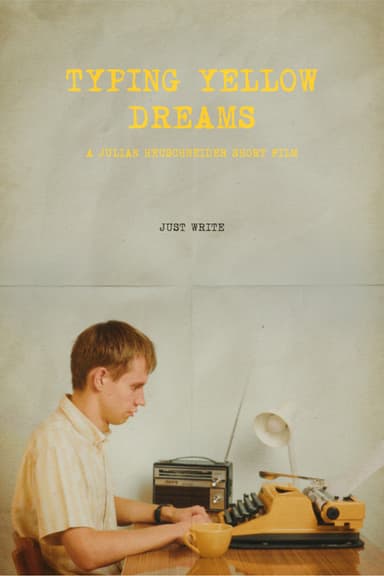 Typing Yellow Dreams poster