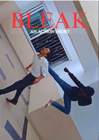 Bleak - An action Short poster