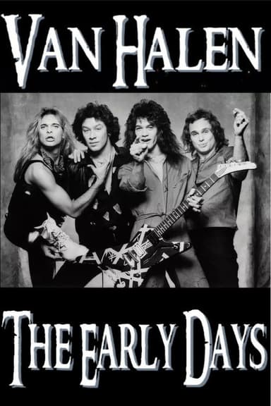 Van Halen - The Early Days 1978-1980 poster