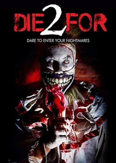 2 Die For poster