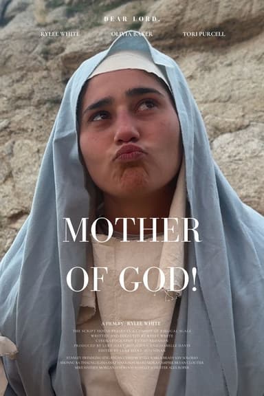 Mother of God! poster