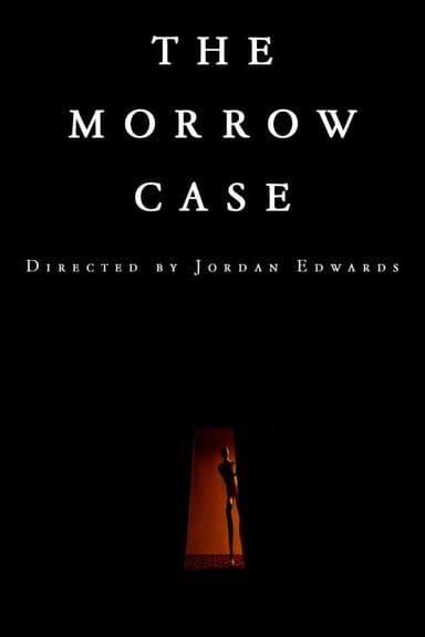 The Morrow Case poster
