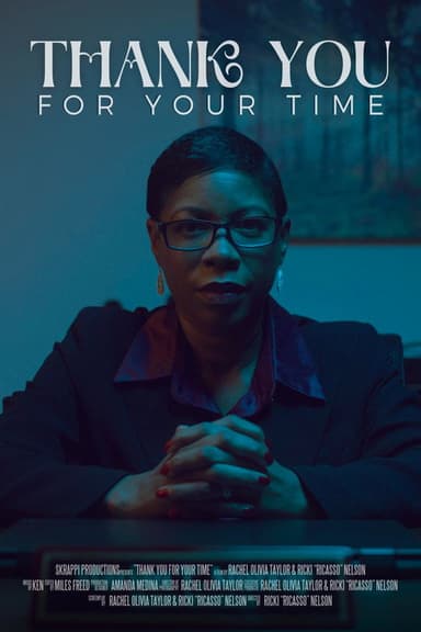 Thank You for Your Time poster