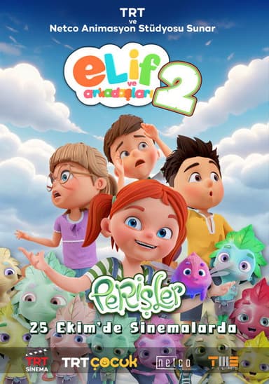 Elif ve Arkadaşları 2: Perişler poster