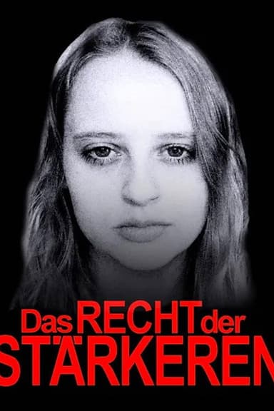 Das Recht der Stärkeren poster