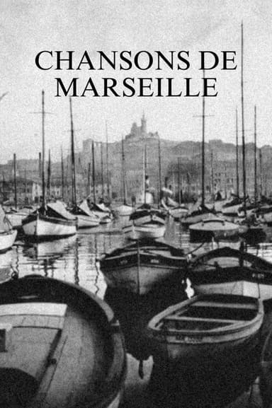 Chansons de Marseille poster