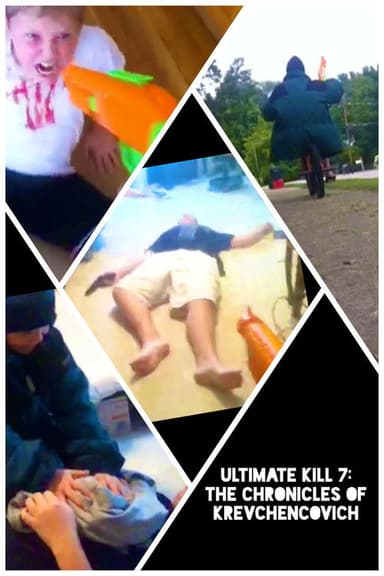 Ultimate Kill 7: The Chronicles of Krevchencovich poster