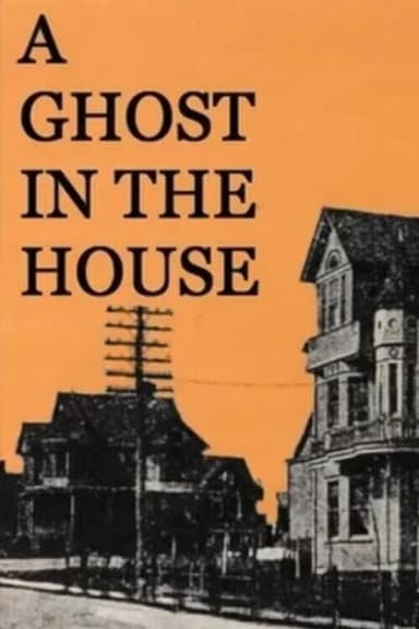 A Ghost in the House poster