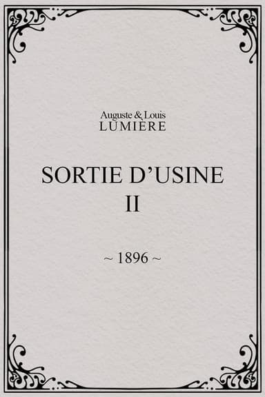 Sortie d’usine, [II] poster