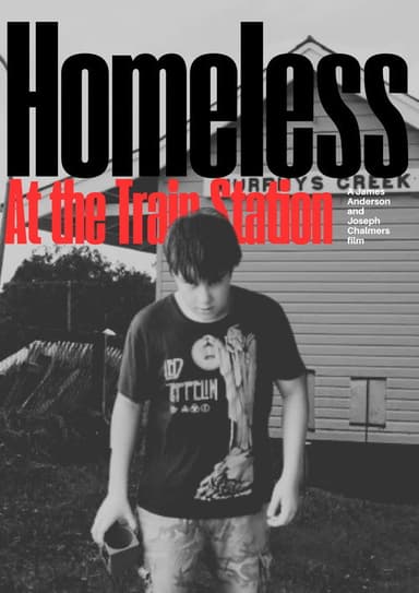 Homeless: At The Train Station poster
