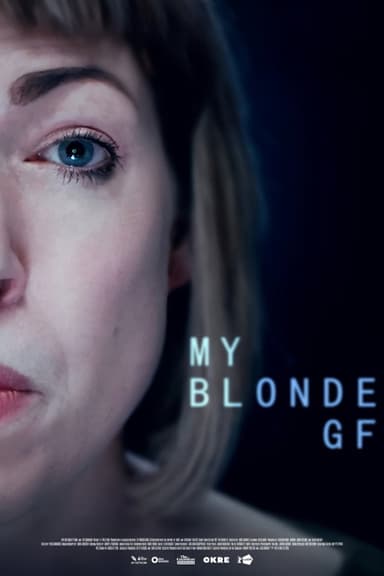 My Blonde GF poster