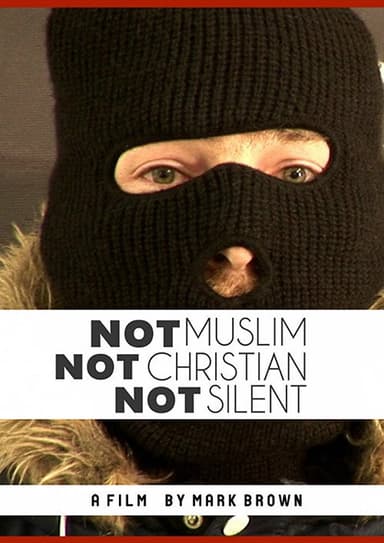 Not Muslim, Not Christian, Not Silent poster