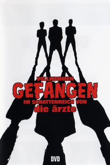 Die Ärzte - Vollkommen gefangen im Schattenreich von die Ärzte poster