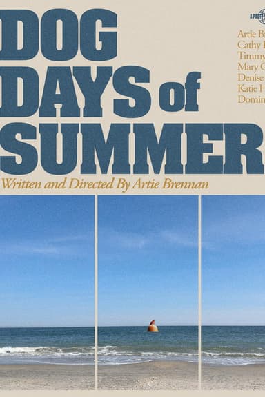 Dog Days Of Summer poster