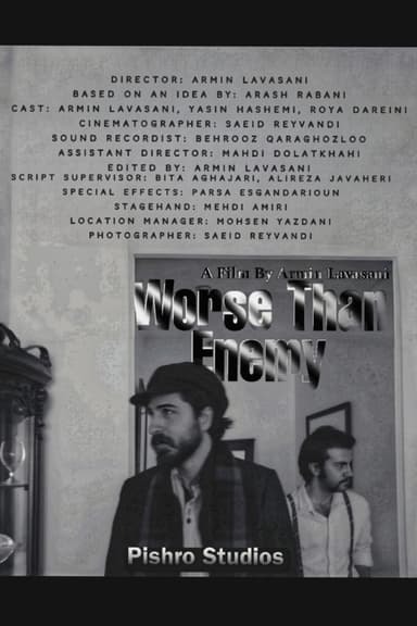 Worse Than Enemy poster