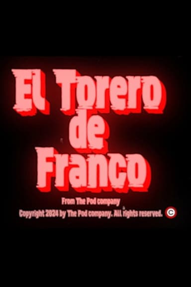 El torero de Franco poster