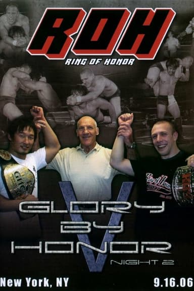 ROH: Glory by Honor V - Night Two poster