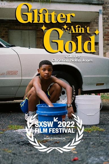 Glitter Ain't Gold poster