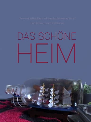 Das schöne Heim poster