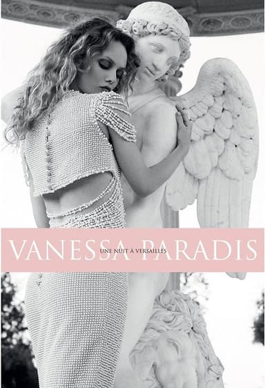 Vanessa Paradis: Une Nuit à Versailles poster
