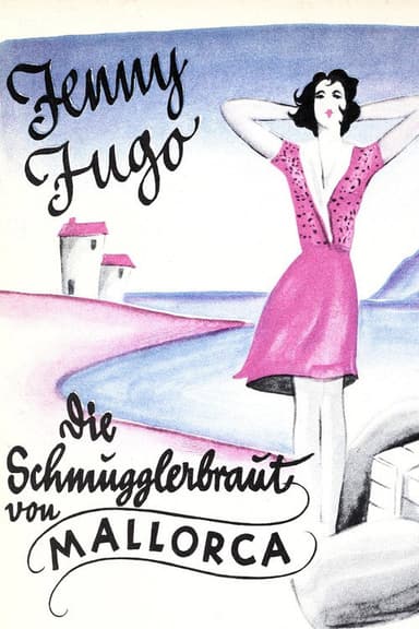 Die Schmugglerbraut von Mallorca poster