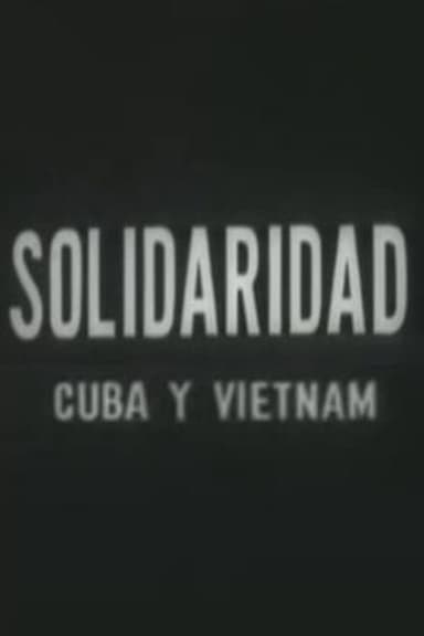 Solidaridad Cuba y Vietnam poster