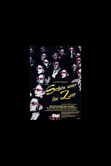 Schön war die Zeit poster