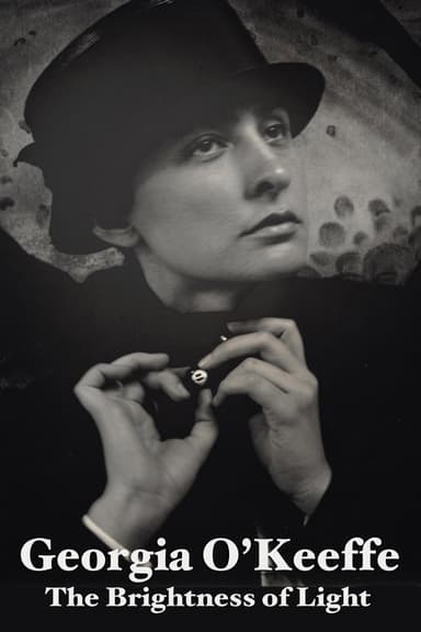 Georgia O'Keeffe: The Brightness of Light poster