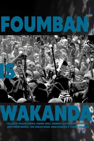 Foumban is Wakanda poster