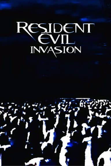 Resident Evil: Invasion poster