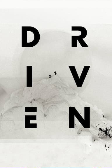 Driven poster
