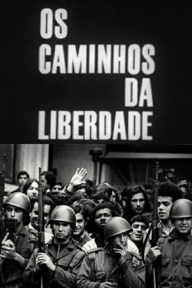 Caminhos da Liberdade poster