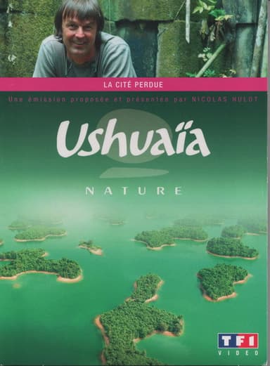 Ushuaia Nature - La cité perdue poster