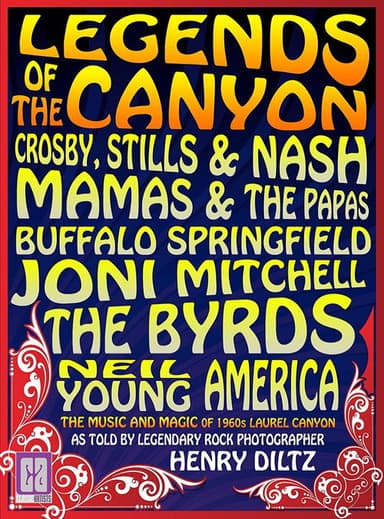 Legends of the Canyon - The Origins of West Coast Rock poster