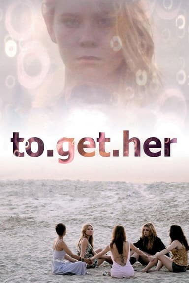 To Get Her poster