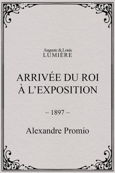 Arrivée du roi à l’exposition poster