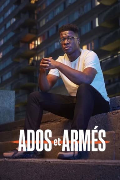Ados et armés poster