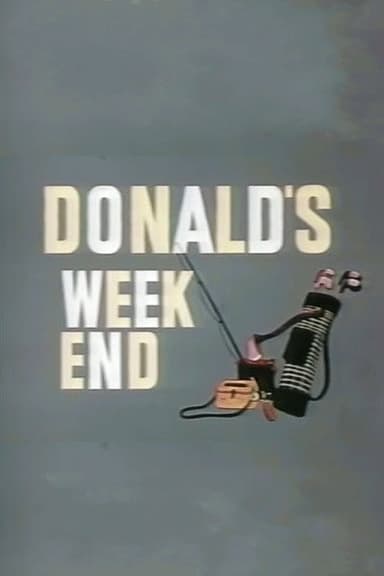 Donald's Weekend poster