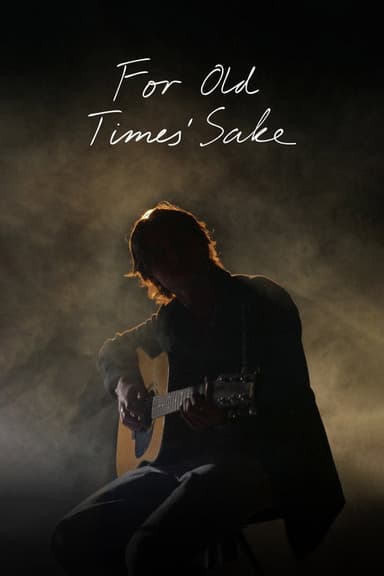 For Old Times' Sake poster
