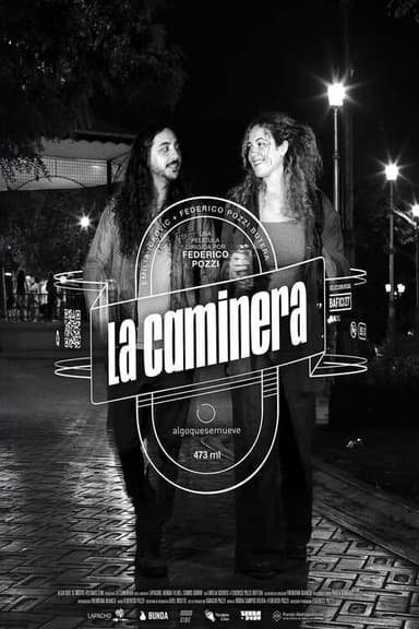 La caminera poster