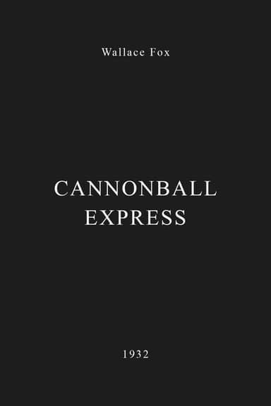 Cannonball Express poster